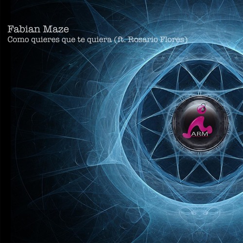 Como quieres que te quiera